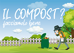 Il compost?...facciamolo bene